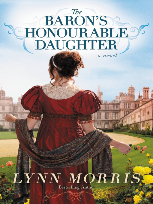 Title details for The Baron's Honourable Daughter by Lynn Morris - Wait list